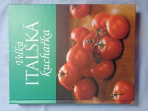 náhled knihy - Velká Italská kuchařka 