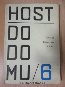 náhled knihy - Host do domu, číslo 6 : měsíčník pro literaturu, umění a kritiku
