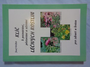 náhled knihy - Klíč k poznávání, pěstování a užívání léčivých rostlin pro zdraví a krásu