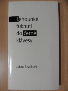 náhled knihy - Lehounké ťuknutí do černé klávesy : (2005-2009)