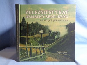 náhled knihy - Železniční trať Německý Brod - Brno (přes Nové Město na Moravě)