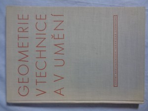 náhled knihy - Geometrie v technice a v umění : sborník k 70. narozeninám prof. ing. dr. Františka Kadeřávka