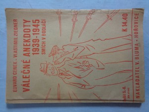 náhled knihy - Válečné anekdoty 1939-1945: smích v bodláčí sešit 5.-6.