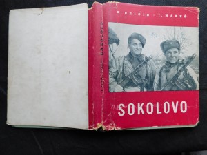 náhled knihy - Sokolovo : sborník reportáží o bojovém vystoupení I. čs. samostatného polního praporu v SSSR na sovětsko-německé frontě v roce 1943
