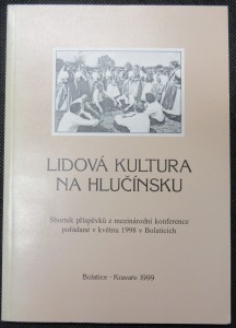 náhled knihy - Lidová kultura na Hlučínsku : sborník příspěvků z mezinárodní konference pořádané v květnu 1998 v Bolaticích