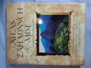 náhled knihy - Atlas záhadných míst: nevysvětlená posvátná místa, symbolické krajiny, starověká města a ztracené země světa