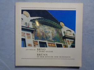 náhled knihy - Brno v době secese = Brünn in der Epoche der Sezession