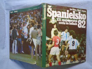 náhled knihy - Španielsko 82 : 12. majstrovstvá sveta vo futbale