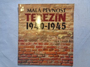náhled knihy - Malá pevnost Terezín 1940-1945