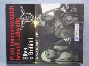 náhled knihy - Piloti bombardovacích letounů Luftwaffe v bitvě o Británii: červenec - říjen 1940