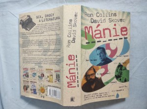 náhled knihy - Mánie : sex, drogy & literatura : příběh bouřliváků a buřičů, kteří zahájili kulturní revoluci