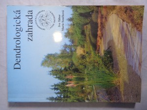 náhled knihy - Dendrologická zahrada Výzkumného ústavu okrasného zahradnictví Průhonice
