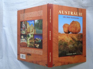 náhled knihy - Austrálie : (do) duše kontinentu (s podpisem autora)