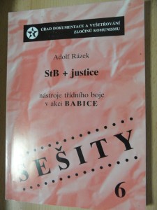 náhled knihy - StB + justice : nástroje třídního boje v akci Babice