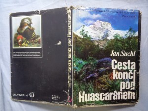 náhled knihy - Cesta končí pod Huascaránem : Osudy československé horolezecké expedice Peru 1970