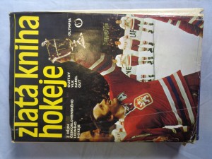 náhled knihy - Zlatá kniha hokeje : z dějin československého ledního hokeje