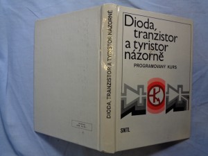 náhled knihy - Dioda, tranzistor a tyristor názorně : programovaný kurs