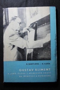 náhled knihy - Gustav Kliment a jeho úloha v dělnickém hnutí na Třebíčsku a Ostravsku