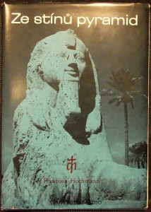 náhled knihy - Ze stínů pyramid : putování k Sinaji : Mojžíš - prostředník Zákona a smlouvy