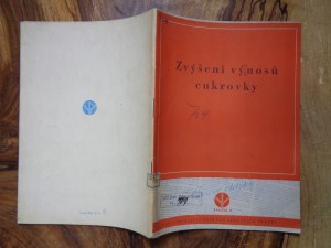 náhled knihy - Zvýšení výnosů cukrovky: Ref. z 1. celost. konf. zeměd. výzkumníků-řepařů v Kojetíně 25. a 26. 4. 1950