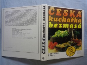 náhled knihy - Česká kuchařka bezmasá, aneb vaříme levně a zdravě