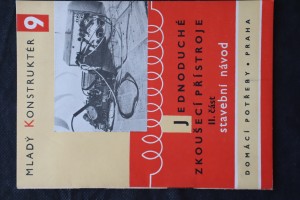 náhled knihy - mladý konstruktér 9 - jednoduché zkoušecí přístroje II. část
