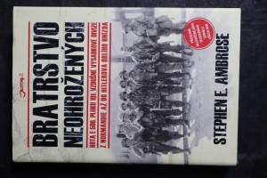 náhled knihy - Bratrstvo neohrožených : rota E 506. pluku 101. vzdušné výsadkové divize : z Normandie až do Hitlerova Orlího hnízda
