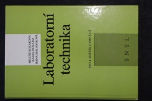 náhled knihy - Laboratorní technika : Učebnice pro 4. roč. gymnázií se zaměřením stud. oboru na techn. chemii