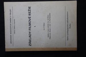 náhled knihy - Základy filmové režie : Určeno pro posl. fak. filmové a televizní. 1. [díl]