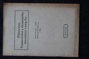 náhled knihy - Plánování, financování a ekonomika investiční výstavby : Soupis lit. knižní a časopiseckých článků