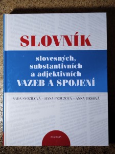 náhled knihy - SLOVNÍK slovesných, substantivních a adjektivních VAZEB A SPOJENÍ