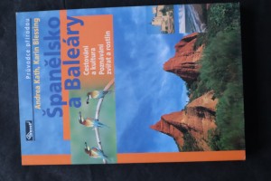 náhled knihy - Španělsko a Baleáry : cestování a kultura, poznávání zvířat a rostlin