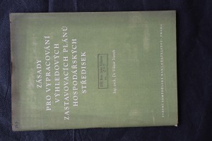 náhled knihy - Zásady pro vypracování výhledových zastavovacích plánů hospodářských středisek