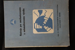 náhled knihy - Nástroje pro mechanizovanou a automatizovanou výrobu : výběrový soupis lit. z fondů STK k tematice 9. oborového dne na Mezin. veletrhu v Brně, který se koná dne 20. září 1962