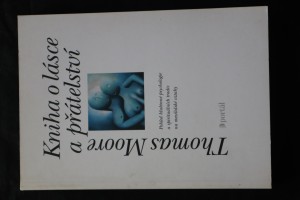 náhled knihy - Kniha o lásce a přátelství : pohled hlubinné psychologie a spirituálních tradic na mezilidské vztahy