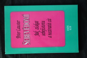 náhled knihy - Sebevědomí : jak získat sebejistotu a neztratit cit