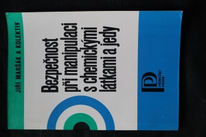 náhled knihy - Bezpečnost při manipulaci s chemickými látkami a jedy