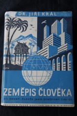 náhled knihy - Zeměpis člověka. Díl druhý, Člověk jako zeměpisný činitel
