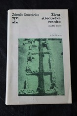 náhled knihy - Život středověké vesnice : zaniklá Svídna