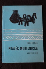 náhled knihy - Pravěk Mohelnicka : průvodce pravěkými sbírkami muzea v Mohelnici