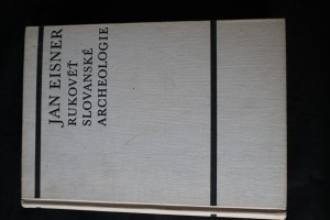 náhled knihy - Rukověť slovanské archeologie : počátky Slovanů a jejich kultury