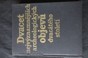 náhled knihy - Dvacet nejvýznamnějších archeologických objevů dvacátého století