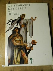 náhled knihy - Ze starých letopisů : Pro čtenáře od 9 let : Povinná školní četba