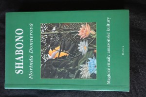 náhled knihy - Shabono : magické rituály amazonské kultury