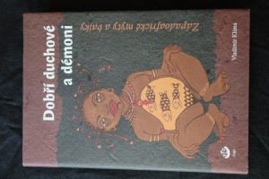 náhled knihy - Dobří duchové a démoni : západoafrické mýty a bajky
