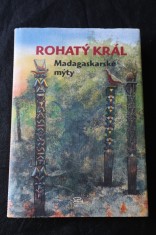 náhled knihy - Rohatý král : madagaskarské mýty a legendy