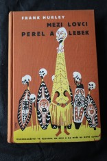 náhled knihy - Mezi lovci perel a lebek = (Pearls and savages) : dobrodružství ve vzduchu, na zemi a na moři na Nové Guinei