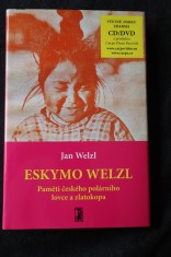 náhled knihy - Eskymo Welzl : paměti českého polárního lovce a zlatokopa