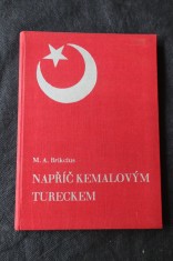 náhled knihy - Napříč Kemalovým Tureckem : [Cestovní reportáž]