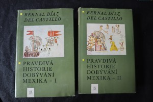 náhled knihy - Pravdivá historie dobývání Mexika I.-II.